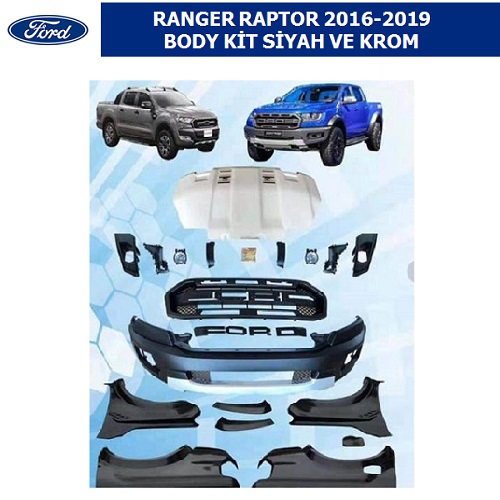 FORD RANGER RAPTOR 2016-19 BODY KİT, SİYAH VE KROM