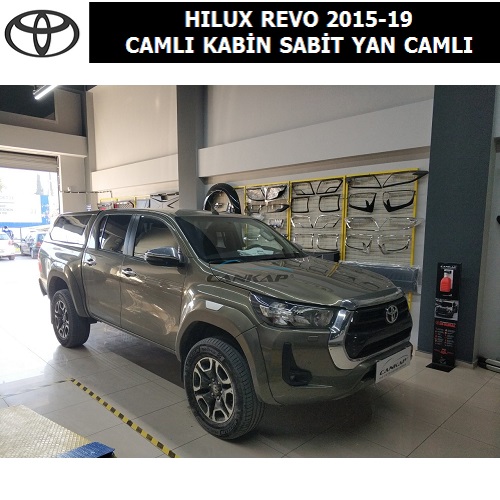 TOYOTA HILUX REVO 2015-19 CAMLI KABİN SABİT YAN CAMLI
