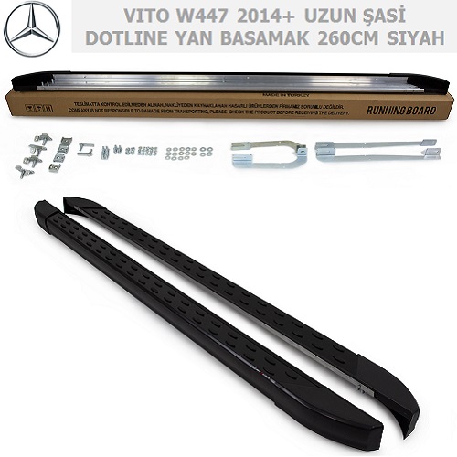 MERCEDES VITO W447 2014+ UZUN ŞASİ DOTLINE YAN BASAMAK 260CM SIYAH