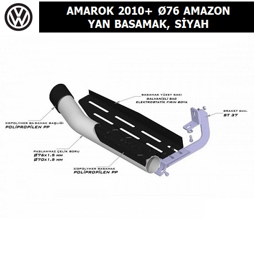 VOLKSWAGEN AMAROK 2010+ Ø76 AMAZON YAN BASAMAK, SİYAH