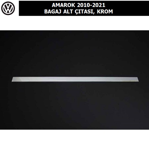 VOLKSWAGEN AMAROK 2010-21 BAGAJ ALT ÇITASI, KROM