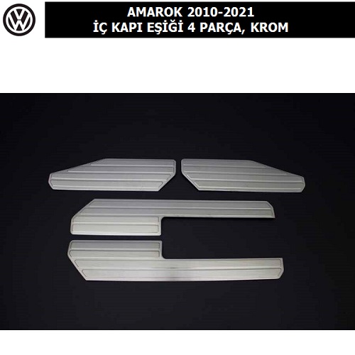 VOLKSWAGEN AMAROK 2010-21 İÇ KAPI EŞİĞİ 4 PARÇA, KROM