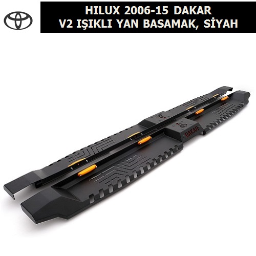 TOYOTA HILUX 2006-15 DAKAR V2 IŞIKLI YAN BASAMAK, SİYAH