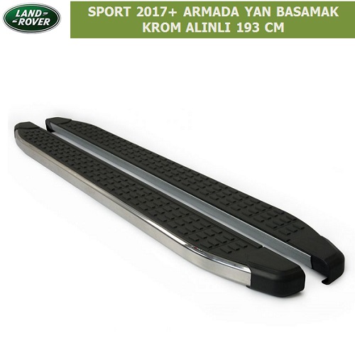 LAND ROVER RANGE ROVER SPORT 2017+ ARMADA YAN BASAMAK, KROM