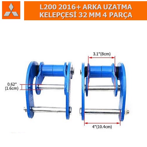 MITSUBISHI L200 2016+ ARKA UZATMA KELEPÇESİ 32 MM 4 PARÇA